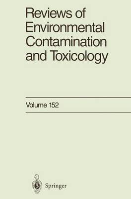 Reviews of Environmental Contamination and Toxicology: Continuation of Residue Reviews - Reviews of Environmental Contamination and Toxicology 150 (Paperback)
