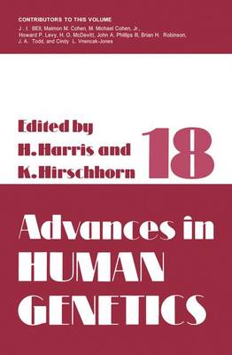 Advances in Human Genetics: Volume 18 - Advances in Human Genetics 18 (Paperback)