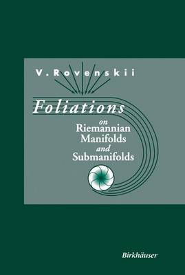 Foliations on Riemannian Manifolds and Submanifolds (Paperback)