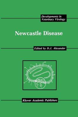 Newcastle Disease - Developments in Veterinary Virology 8 (Paperback)