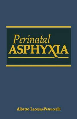 Perinatal Asphyxia (Paperback)