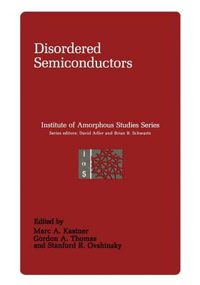Disordered Semiconductors - Institute for Amorphous Studies Series (Paperback)