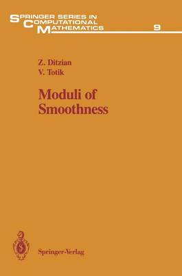 Moduli of Smoothness - Springer Series in Computational Mathematics 9 (Paperback)
