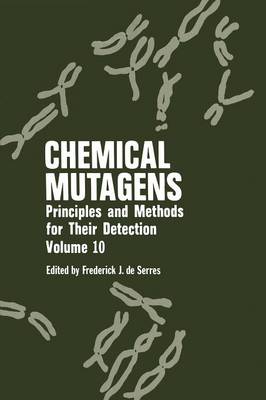 Chemical Mutagens: Principles and Methods for Their Detection (Paperback)