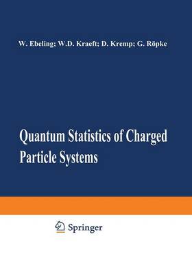 Quantum Statistics of Charged Particle Systems (Paperback)