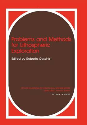 Problems and Methods for Lithospheric Exploration - Problems in Practice (Paperback)