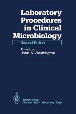 Laboratory Procedures in Clinical Microbiology (Paperback)