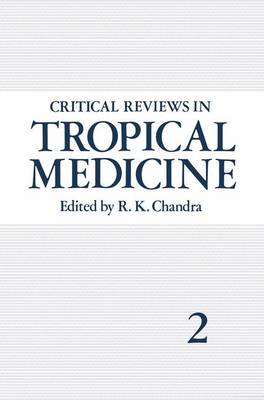 Critical Reviews in Tropical Medicine: Volume 2 (Paperback)