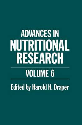 Advances in Nutritional Research - Nato ASI Subseries B: 110 (Paperback)