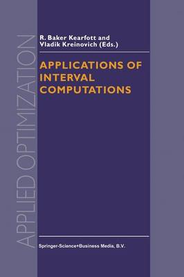 Applications of Interval Computations - Applied Optimization 3 (Paperback)