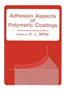 Adhesion Aspects of Polymeric Coatings (Paperback)
