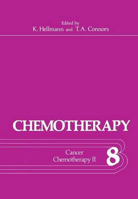 Chemotherapy: Volume 8 Cancer Chemotherapy II - Chemotherapy 8 (Paperback)