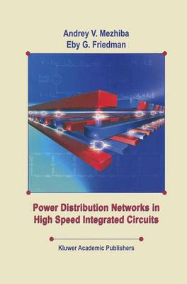 Power Distribution Networks in High Speed Integrated Circuits (Paperback)