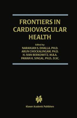 Frontiers in Cardiovascular Health - Progress in Experimental Cardiology 9 (Paperback)