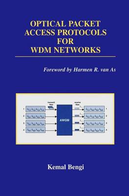 Optical Packet Access Protocols for WDM Networks - Broadband Networks and Services 1 (Paperback)