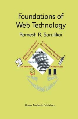 Foundations of Web Technology - The Springer International Series in Engineering and Computer Science 698 (Paperback)