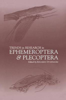 Trends in Research in Ephemeroptera and Plecoptera (Paperback)