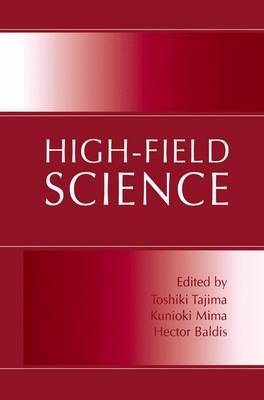 High-Field Science (Paperback)