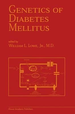 Genetics of Diabetes Mellitus - Endocrine Updates 10 (Paperback)