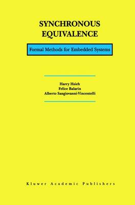 Synchronous Equivalence: Formal Methods for Embedded Systems (Paperback)