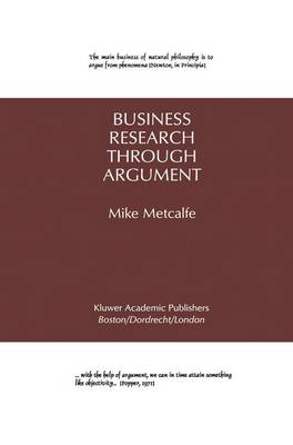 Business Research Through Argument (Paperback)