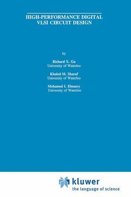High-Performance Digital VLSI Circuit Design - The Springer International Series in Engineering and Computer Science 338 (Paperback)