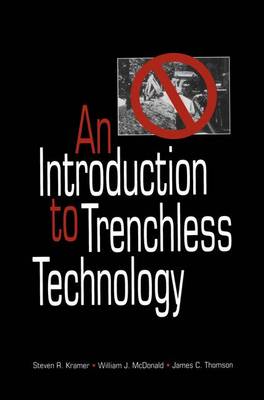 An Introduction to Trenchless Technology (Paperback)