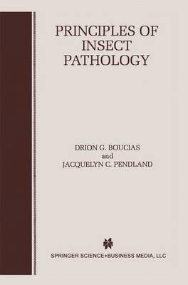 Principles of Insect Pathology (Paperback)
