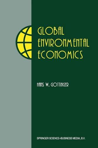 Global Environmental Economics (Paperback)