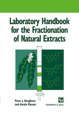 Laboratory Handbook for the Fractionation of Natural Extracts (Paperback)