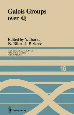 Galois Groups over ?: Proceedings of a Workshop Held March 23-27, 1987 - Mathematical Sciences Research Institute Publications 16 (Paperback)