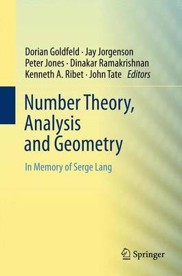 Number Theory, Analysis and Geometry: In Memory of Serge Lang (Hardback)