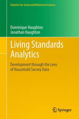 Living Standards Analytics: Development through the Lens of Household Survey Data - Statistics for Social and Behavioral Sciences (Paperback)