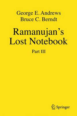 Ramanujan's Lost Notebook: Part III (Hardback)
