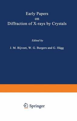 Early Papers on Diffraction of X-rays by Crystals (Paperback)