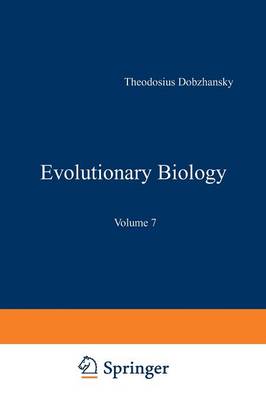 Evolutionary Biology: Volume 7 (Paperback)