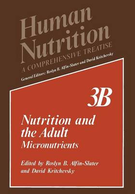 Nutrition and the Adult: Micronutrients - Human Nutrition 3B (Paperback)