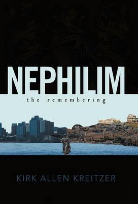 Nephilim the Remembering (Hardback)