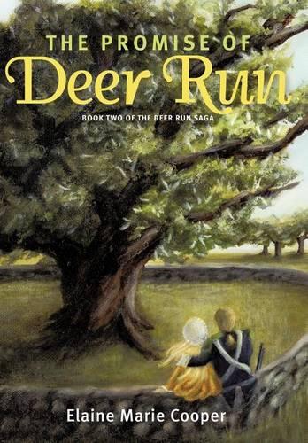 The Promise of Deer Run (Hardback)