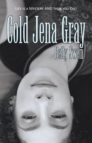 Cold Jena Gray (Paperback)