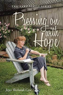 Pressing on with Hope: Volume Two (Paperback)