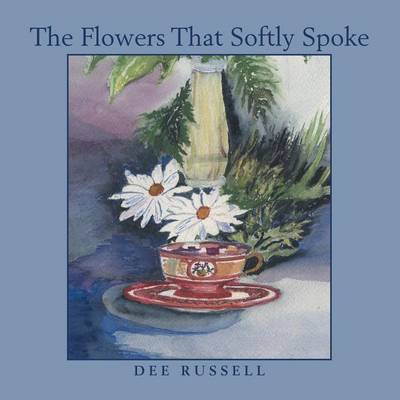 The Flowers That Softly Spoke (Paperback)