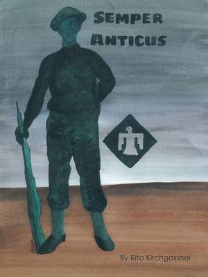 Semper Anticus (Paperback)