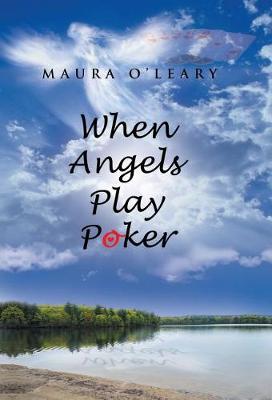 When Angels Play Poker (Hardback)