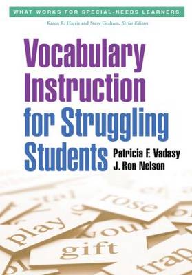 Vocabulary Instruction for Struggling Students - What Works for Special-Needs Learners (Hardback)