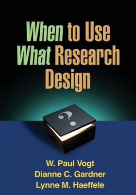 When to Use What Research Design (Hardback)