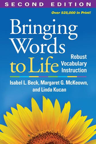 Bringing Words to Life, Second Edition: Robust Vocabulary Instruction (Hardback)