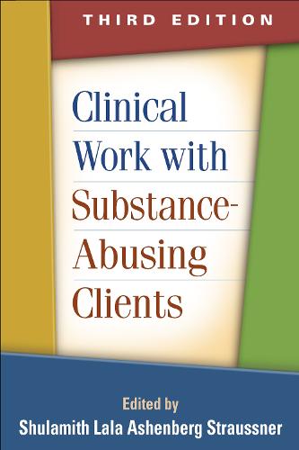 Clinical Work with Substance-Abusing Clients (Hardback)