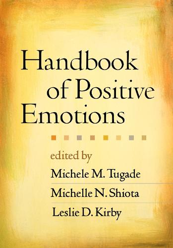 Handbook of Positive Emotions (Hardback)