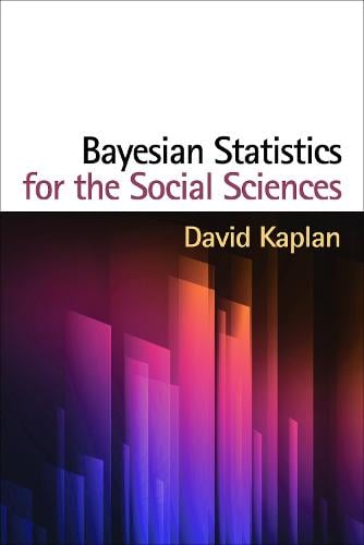 Bayesian Statistics for the Social Sciences - Methodology in the Social Sciences (Hardback)